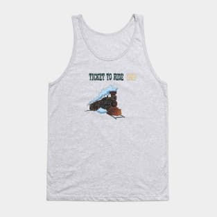 TICKET TO RIDE Tank Top